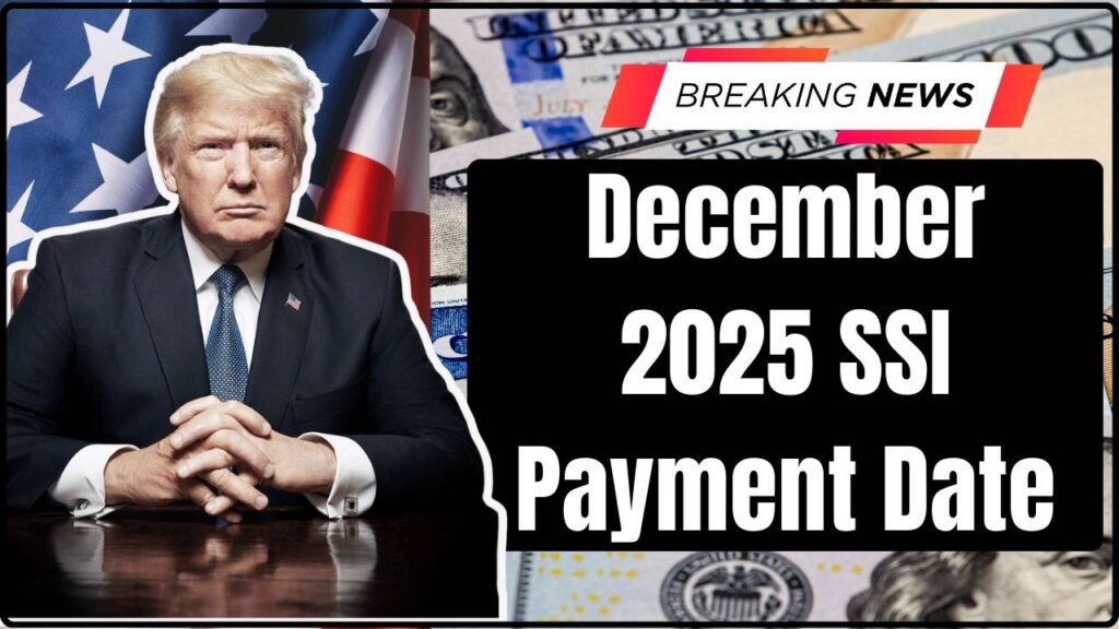 December 2025 SSI Payment Date